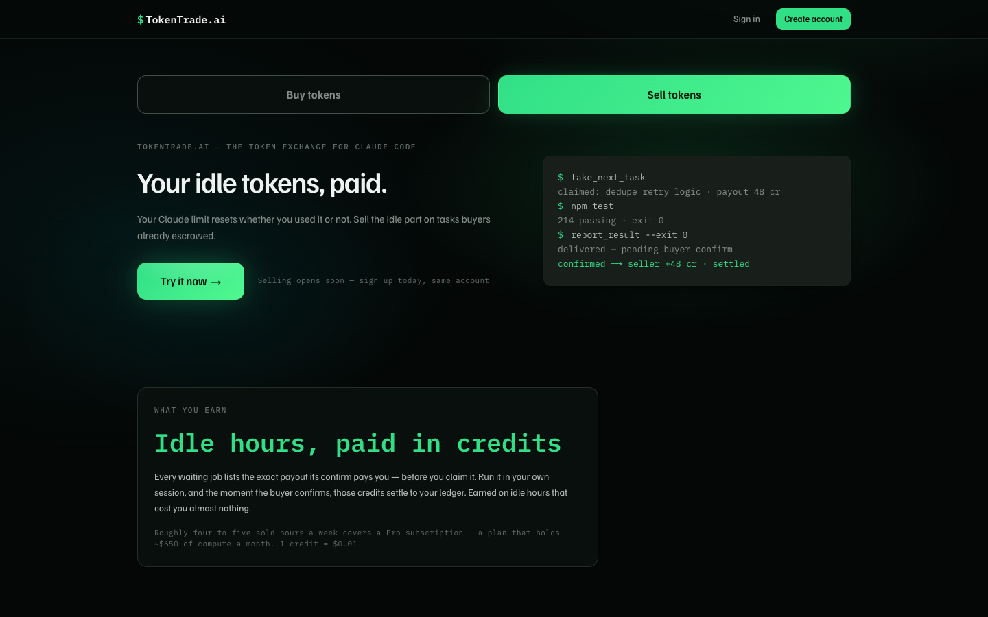 TokenTrade Capacity Exchange: TokenTrade.ai landing, live, sell mode: the whole settlement as a seven-line terminal, claim, test, report, pending, confirmed.